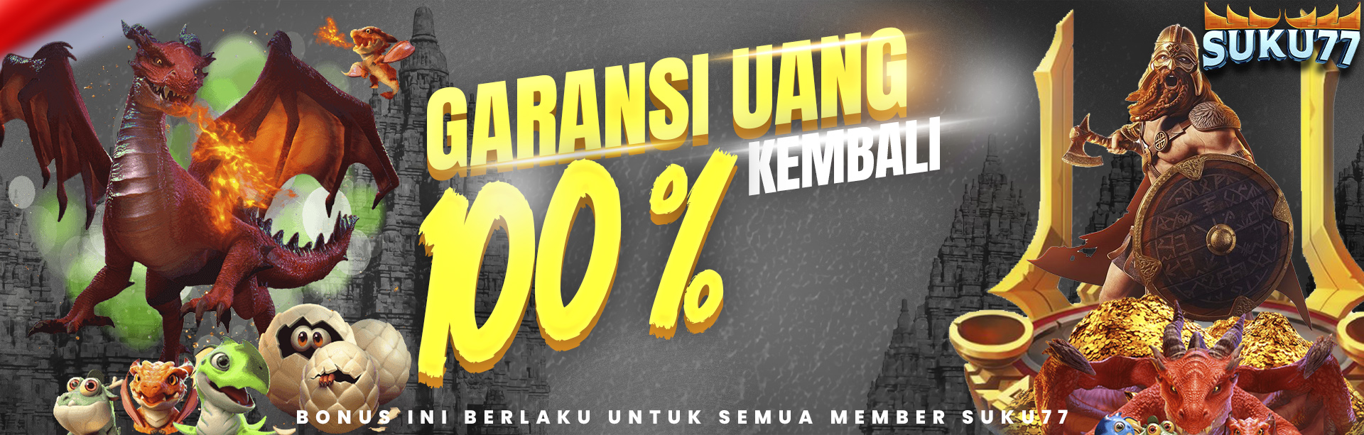 GARANSI UANG 100% KEMBALI