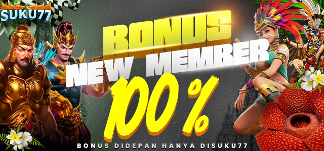 BONUS NEW MEMBER 100% DIDEPAN